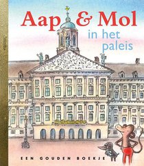 Aap & Mol in het paleis voorzijde