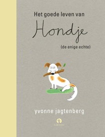 Het goede leven van Hondje (de enige echte) voorzijde