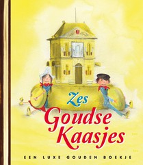 Zes Goudse kaasjes