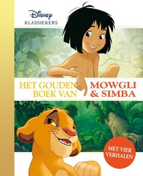 Het Gouden Boek van Mowgli en Simba voorzijde