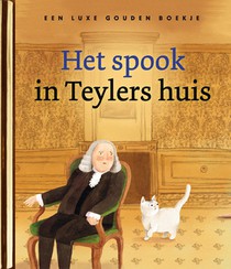 Het spook in Teylers huis voorzijde