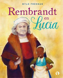 Rembrandt en Lucia