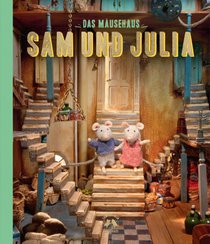 Das Mäusehaus Sam und Julia