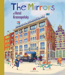 The Mirrors of Hotel Krasnapolsky voorzijde