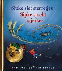 Sipke ziet sterretjes / Sipke sjocht sterkes