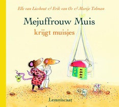 Mejuffrouw Muis krijgt muisjes