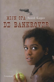 Mijn opa de bankrover voorzijde