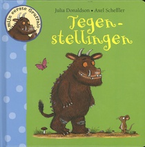 Tegenstellingen, mijn eerste gruffalo voorzijde