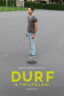 Durf te twijfelen