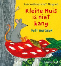 Kleine Muis is niet bang voorzijde