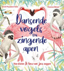 Dansende vogels en zingende apen