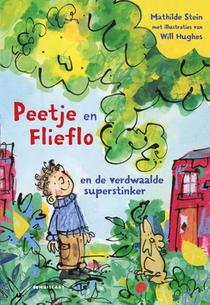 Peetje en Flieflo en de verdwaalde superstinker voorzijde