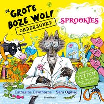 De Grote Boze Wolf onderzoekt sprookjes