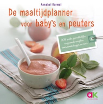 De maaltijdplanner voor baby's en peuters