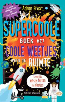 Het supercoole boek met coole weetjes over de ruimte voorzijde