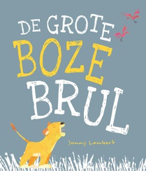 De grote boze brul voorzijde