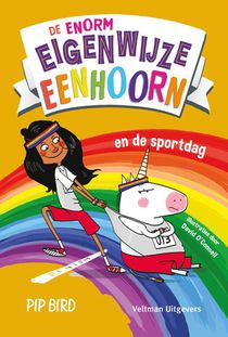 De enorm eigenwijze eenhoorn en de sportdag voorzijde