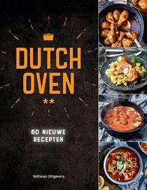 Dutch Oven - 60 nieuwe recepten voorzijde