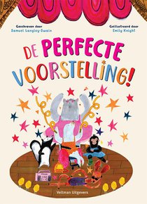 De perfecte voorstelling!