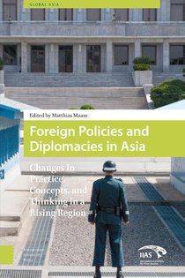 Foreign policies and diplomacies in Asia