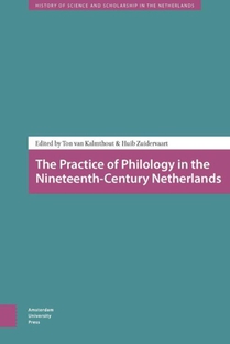 The practice of philology in the nineteenth-century Netherlands