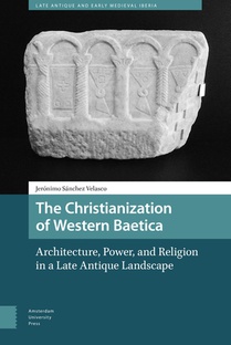 The Christianization of Western Baetica