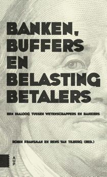 Banken, buffers en belastingbetalers