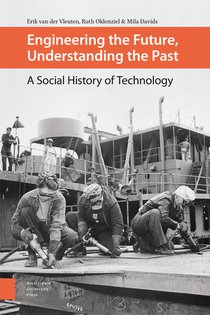 Engineering the Future, Understanding the Past