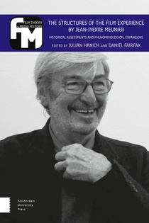 The Structures of the Film Experience by Jean-Pierre Meunier