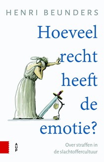 Hoeveel recht heeft de emotie? voorzijde