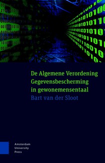 De Algemene Verordening Gegevensbescherming in gewone mensentaal