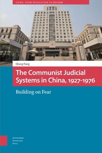 The Communist Judicial System in China, 1927-1976