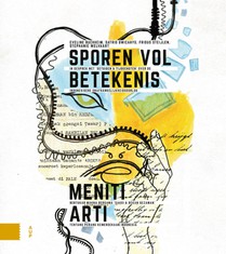 Sporen vol betekenis / Meniti Arti