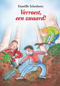 Verroest, een zwaard !