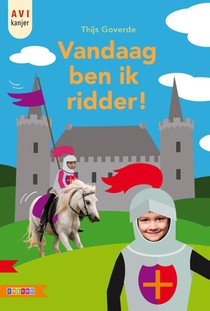 Vandaag ben ik ridder!