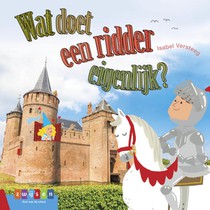 Wat doet een ridder eigenlijk? voorzijde