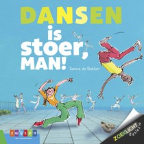 Dansen is stoer, man!