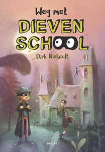 Weg met Dievenschool voorzijde