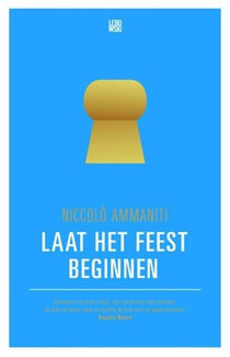 Laat het feest beginnen!
