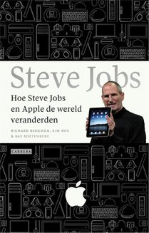 Hoe Steve Jobs en Apple de wereld veranderden voorzijde