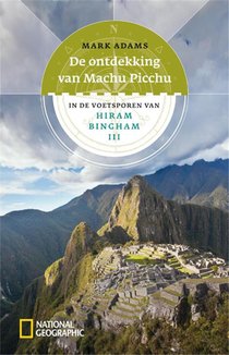 De ontdekking van Machu Picchu voorzijde