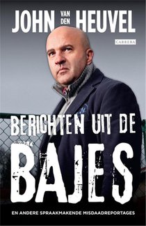 Berichten uit de bajes