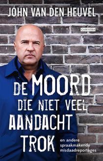 De moord die niet veel aandacht trok