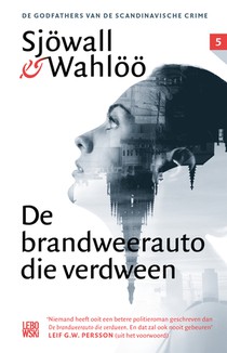 De brandweerauto die verdween