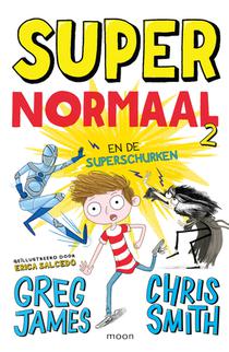 Super Normaal en de superschurken