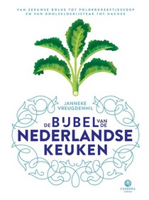 De bijbel van de Nederlandse keuken