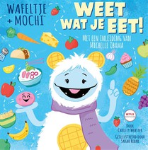 Wafeltje + Mochi - Weet wat je eet! voorzijde