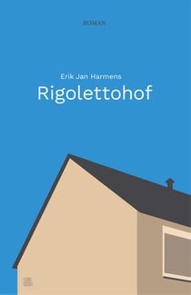 Rigolettohof voorzijde