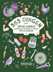 365 dingen om de wereld een beetje mooier te maken