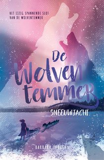 De wolventemmer: Sneeuwjacht